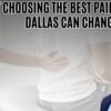 Best Pain Doctor in Dallas