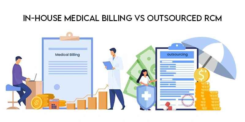 In-House vs Outsourced Medical Billing